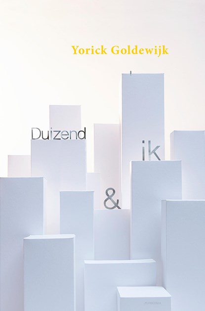 Duizend & ik, Yorick Goldewijk - Ebook - 9789021684499