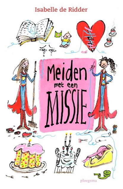 Meiden met een missie, Isabelle de Ridder - Paperback - 9789021684703