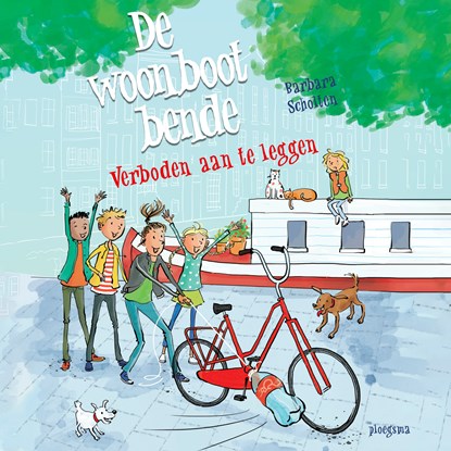 De woonbootbende: Verboden aan te leggen, Barbara Scholten - Luisterboek MP3 - 9789021685045