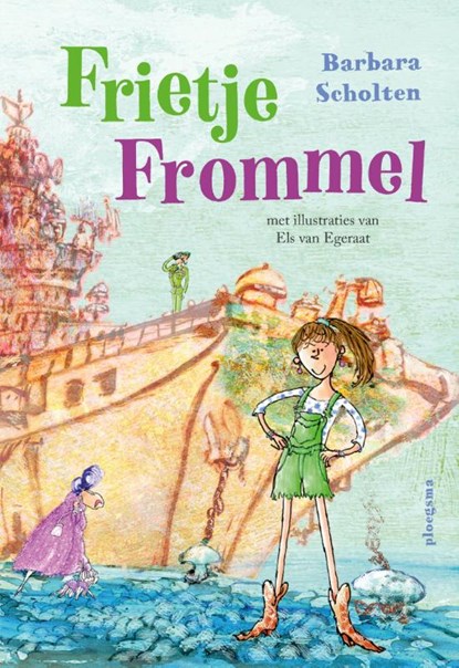 Frietje Frommel, Barbara Scholten - Gebonden - 9789021685304