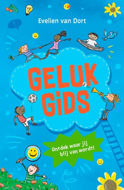 Gelukgids, Evelien van Dort - Gebonden - 9789021685311