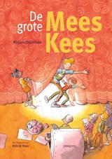 De grote Mees Kees, Mirjam Oldenhave -  - 9789021685427