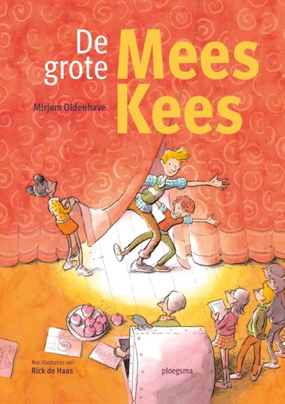 De grote Mees Kees, Mirjam Oldenhave - Gebonden - 9789021685427