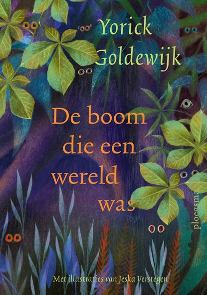De boom die een wereld was, Yorick Goldewijk - Ebook - 9789021685670
