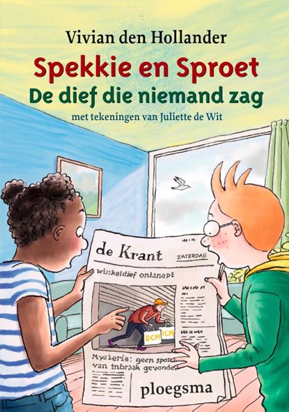 De dief die niemand zag, Vivian den Hollander - Gebonden - 9789021685830