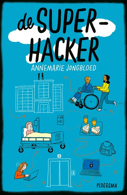 De superhacker, Annemarie Jongbloed - Ebook - 9789021685854