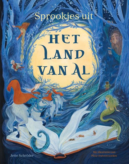 Sprookjes uit het land van Al, Jette Schröder - Ebook - 9789021685946