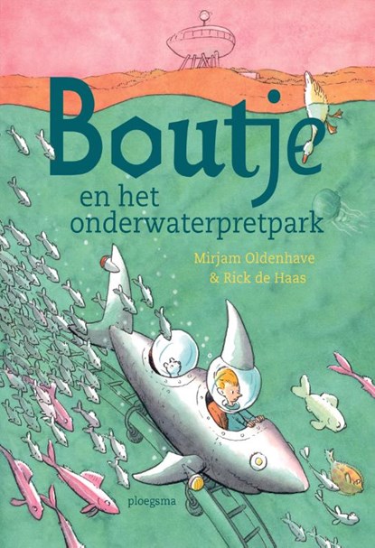 Boutje en het onderwaterpretpark, Mirjam Oldenhave - Gebonden - 9789021686110