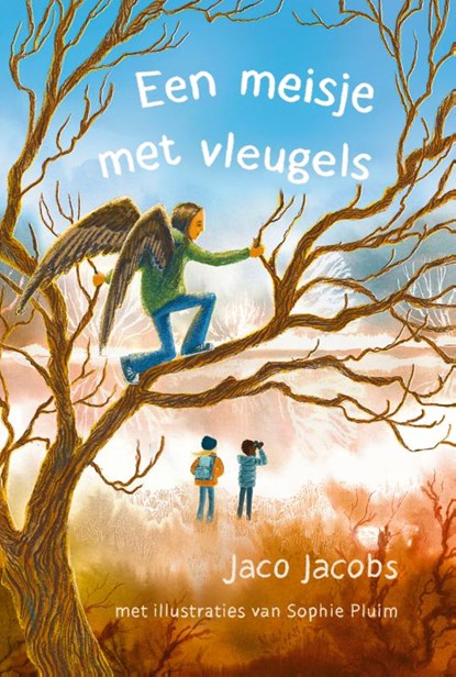 Een meisje met vleugels, Jaco Jacobs - Gebonden - 9789021686158