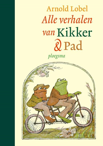 Alle verhalen van Kikker en Pad, Arnold Lobel - Gebonden - 9789021686219