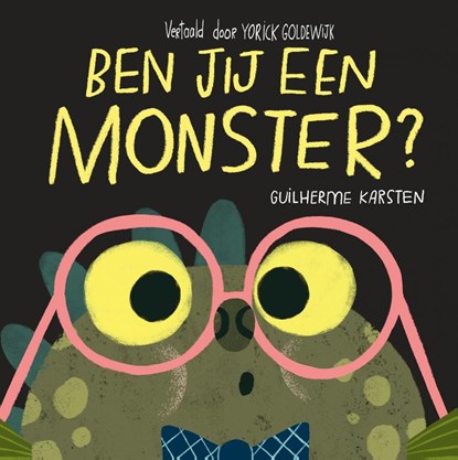 Ben jij een monster?, Guilherme Karsten - Gebonden - 9789021686301