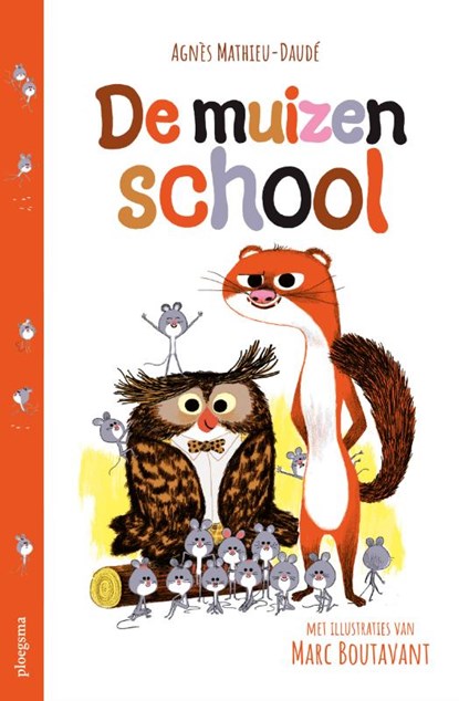 De muizenschool, Agnès Mathieu-Daudé - Gebonden - 9789021686356