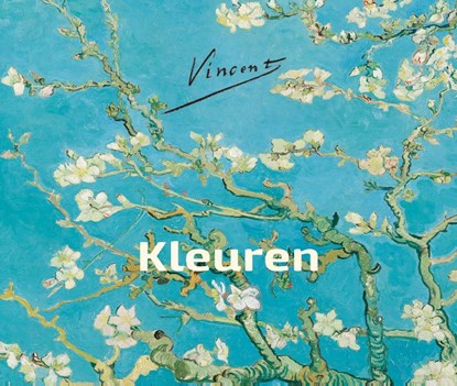 Vincent – Kleuren, niet bekend - Gebonden - 9789021686578