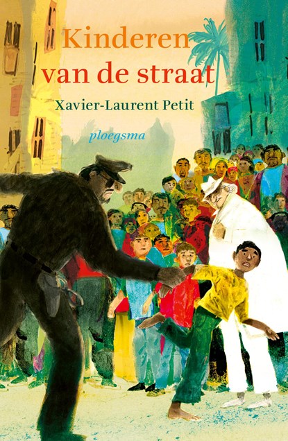 Kinderen van de straat, Xavier-Laurent Petit - Ebook - 9789021686738