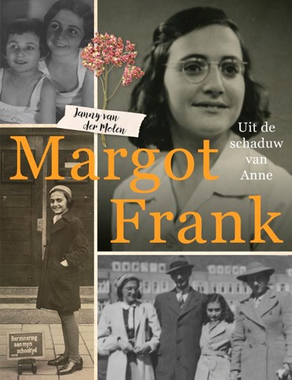 Margot Frank, Janny Van Der Molen - Gebonden - 9789021687414