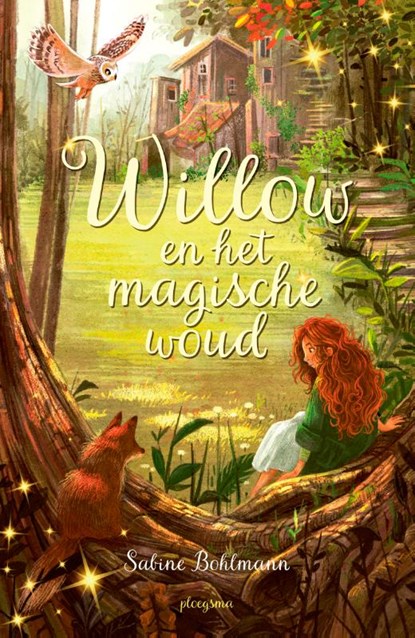 Willow en het magische woud, Sabine Bohlmann - Gebonden - 9789021687445