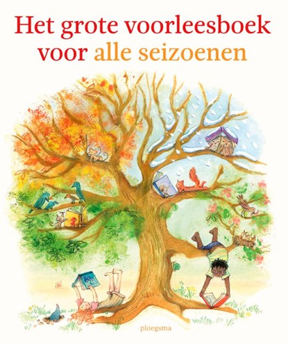 Het grote voorleesboek voor alle seizoenen, Diverse auteurs - Gebonden - 9789021687469