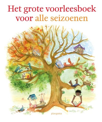 Het grote voorleesboek voor alle seizoenen, niet bekend - Gebonden - 9789021687469