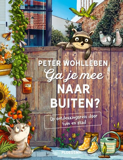 Ga je mee naar buiten?, Peter Wohlleben - Gebonden - 9789021687483