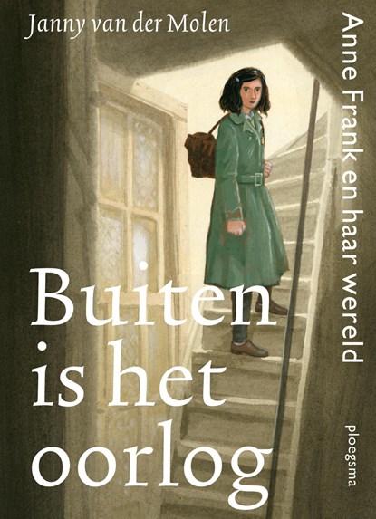 Buiten is het oorlog, Janny van der Molen - Ebook - 9789021687612
