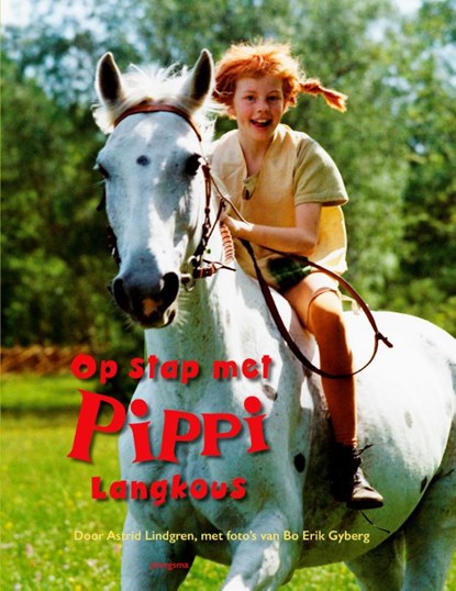 Op stap met Pippi Langkous, Astrid Lindgren - Gebonden - 9789021687803