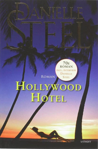 Hollywood Hotel, STEEL, Danielle - Paperback - 9789021801056