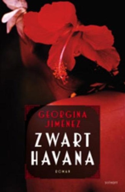 Zwart Havana, JIMENEZ, Georgina - Paperback - 9789021801575