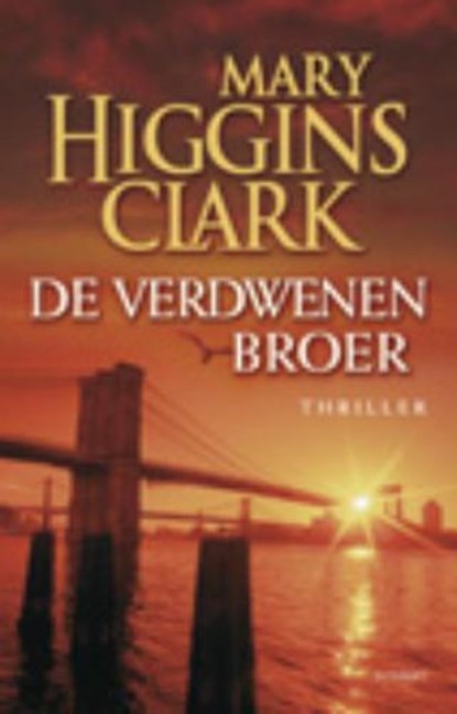 De verdwenen broer, CLARK, Mary Higgins - Paperback - 9789021801759