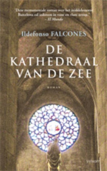 De kathedraal van de zee, FALCONES, Ildefonso - Paperback - 9789021803098