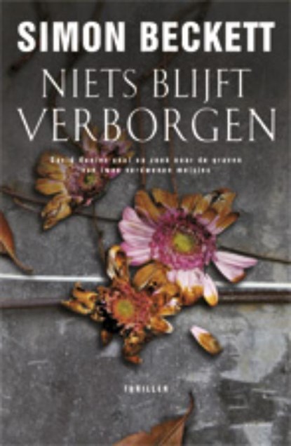 Niets blijft verborgen, BECKETT, Simon - Paperback - 9789021803852