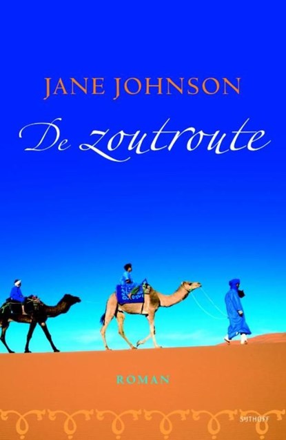De zoutroute, Jane Johnson - Ebook - 9789021804439