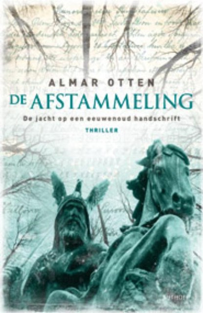 De afstammeling, Almar Otten - Paperback - 9789021804569