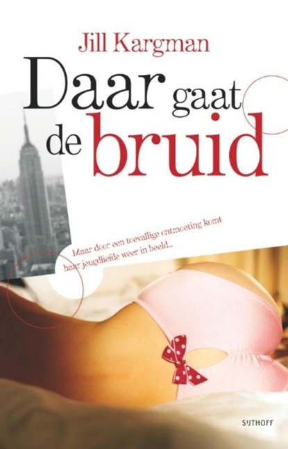 Daar gaat de bruid, Jill Kargman - Ebook - 9789021804903