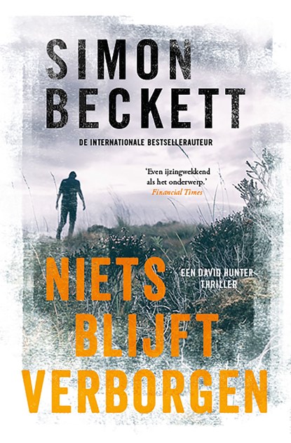 Niets blijft verborgen, Simon Beckett - Ebook - 9789021805016