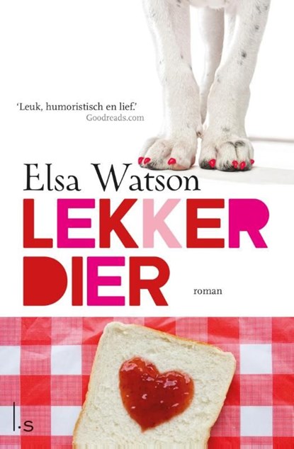 Lekker dier, Elsa Watson - Ebook - 9789021806211