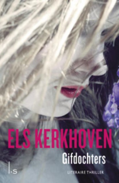 Gifdochters, Els Kerkhoven - Paperback - 9789021806259