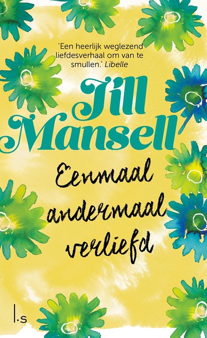 Eenmaal andermaal verliefd, Jill Mansell - Ebook - 9789021806440