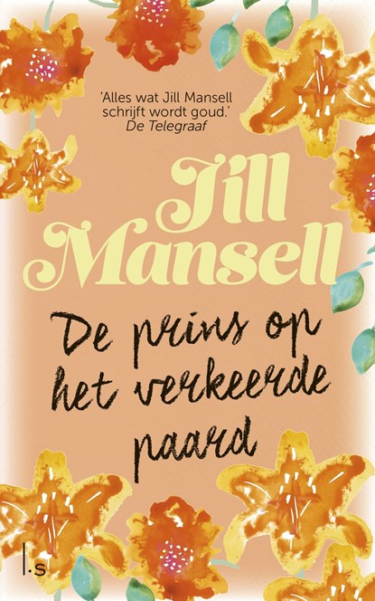 De prins op het verkeerde paard, Jill Mansell - Ebook - 9789021806501