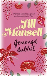 Gemengd dubbel, Jill Mansell -  - 9789021806525