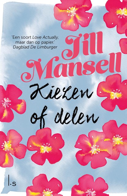 Kiezen of delen, Jill Mansell - Ebook - 9789021806532