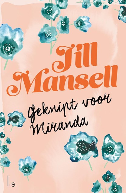 Geknipt voor Miranda, Jill Mansell - Ebook - 9789021806600