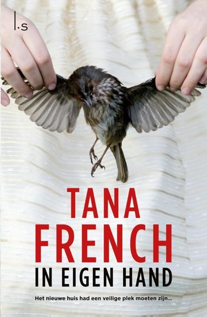 In eigen hand, Tana French - Ebook - 9789021806785