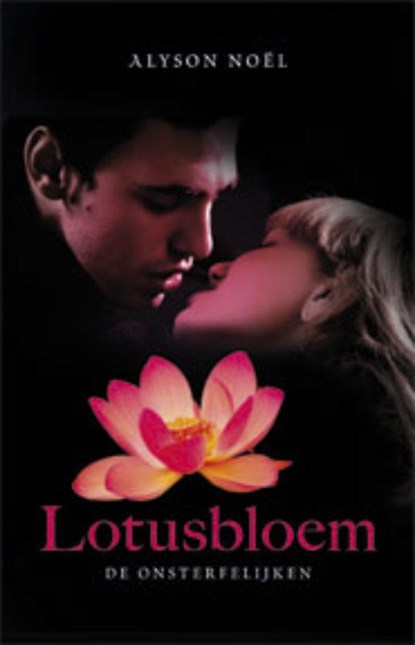 Lotusbloem, Alyson Noël - Paperback - 9789021806839
