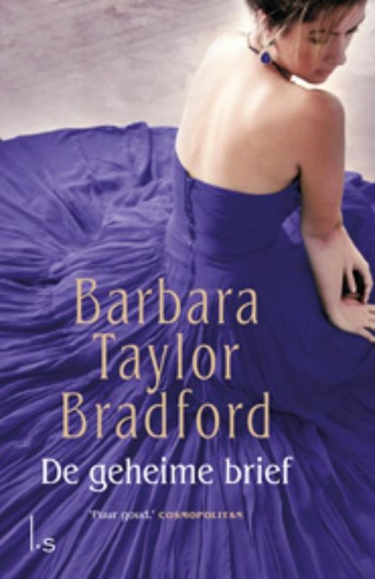 De geheime brief, Barbara Taylor Bradford - Paperback - 9789021807102