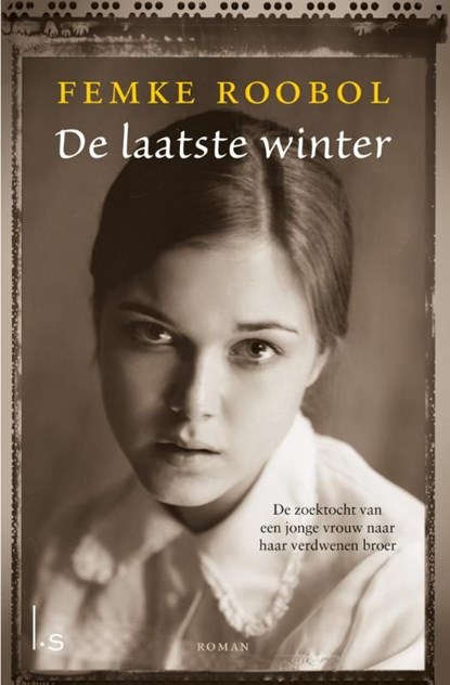 De laatste winter, Femke Roobol - Ebook - 9789021807829