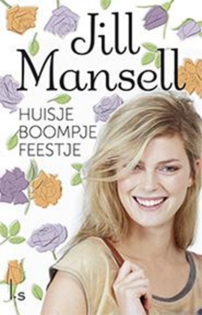 Huisje boompje feestje, Jill Mansell - Paperback - 9789021808284