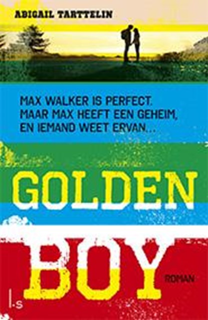 Golden Boy, Abigail Tarttelin - Paperback - 9789021808390