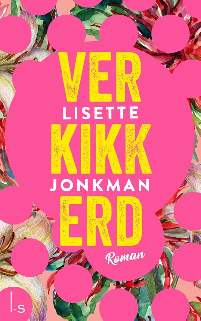 Verkikkerd, Lisette Jonkman - Ebook - 9789021808604