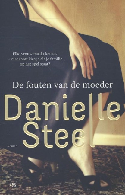 De fouten van de moeder, Danielle Steel - Paperback - 9789021809021