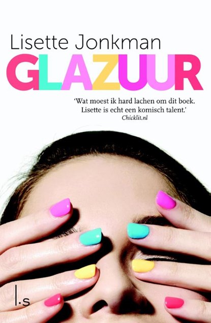 Glazuur - nieuwe druk, bestel op isbn, Lisette Jonkman - Paperback - 9789021809137